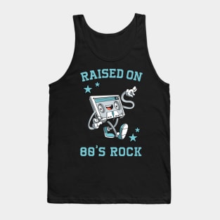 Raised on 80's Rock: Funny Retro Cassette Tape Tank Top